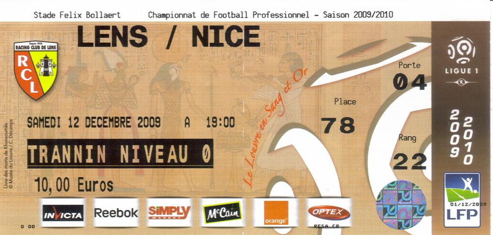 Billet 2009_2010 - 17è journée L1 - Lens 2-0 Nice (Stade Bollaert le 19/12/2009)