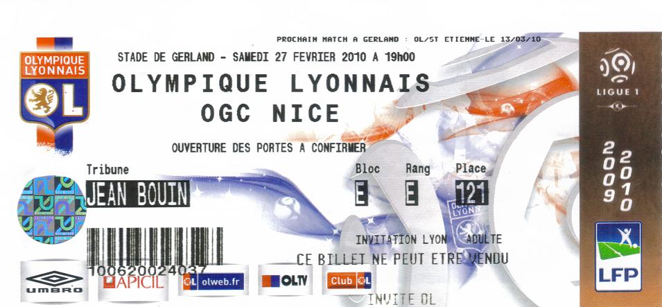 Billet 2009_2010 - 26è journée L1 - Lyon 2-0 Nice (Stade de Gerland le 27/02/10)
