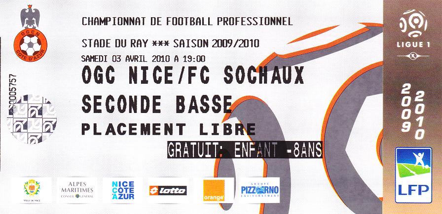 Billet 2009_2010 - 31è journée L1 - Nice 0-0 Sochaux (Stade du Ray le 03/04/10)