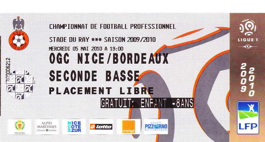 Billet 2009_2010 - 36è journée L1 - Nice 1-1 Bordeaux (Stade du Ray le 05/05/10)